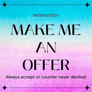 😊 Make me an offer 😊